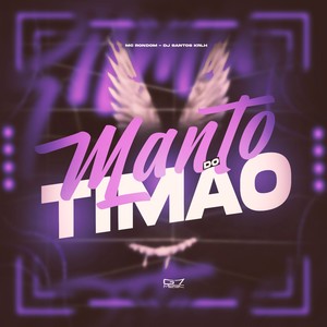 Manto do Timão (Explicit)