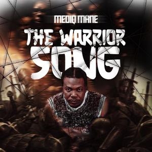 The Warrior Song