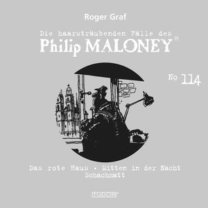 Die haarsträubenden Fälle des Philip Maloney, Vol. 114