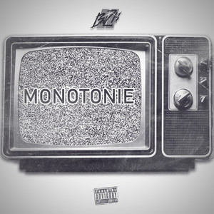 Monotonie (Explicit)