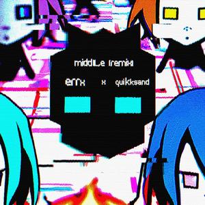 middLe (Remix)