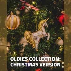 Oldies Collection: Christmas Version