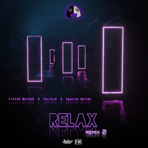 Relax (Remix)