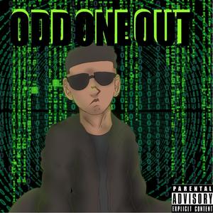 Odd One Out (Explicit)