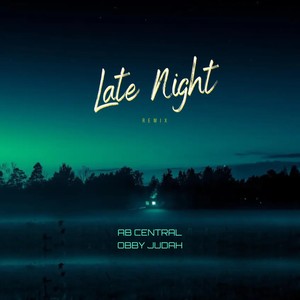 Late Nite (Remix)