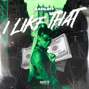 I Like That (Explicit)