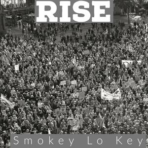 RISE(feat. LakeithRashad) (Explicit)