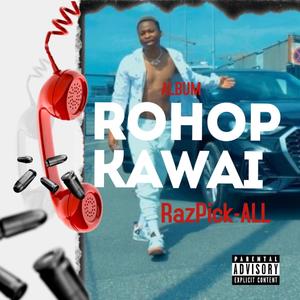 ROHOP KAWAI (Explicit)