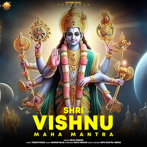 SHRI VISHNU MAHA MANTRA