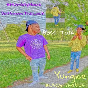 Boss Talk (feat. DotFromTheLock) (Explicit)