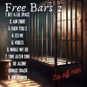 FREE BARS PART 2 (Explicit)