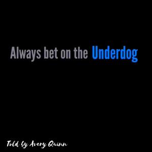 Underdog (Explicit)