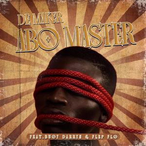 Abo Master (feat. Buo7 Darryn & Flep Flo)