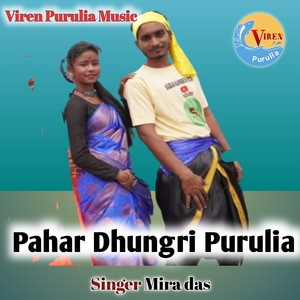 Aa Pahar Dhungri Purulia