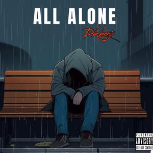 ALL ALONE (Explicit)