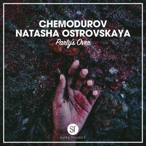 Party’s Over (feat. Natasha Ostrovskaya) (Extended Mix)