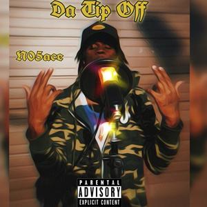 Da Tip Off (Explicit)