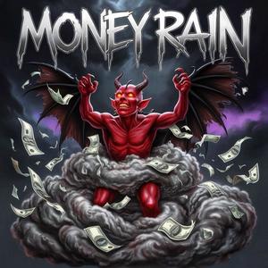 MONEY RAIN (Explicit)