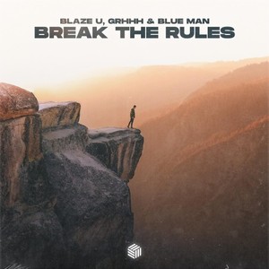 Break the Rules