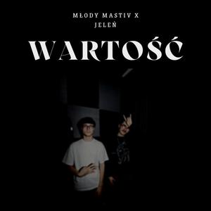 Wartość (feat. Jeleń!) [Explicit]