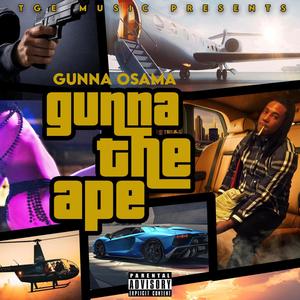 Gunna The Ape (Explicit)