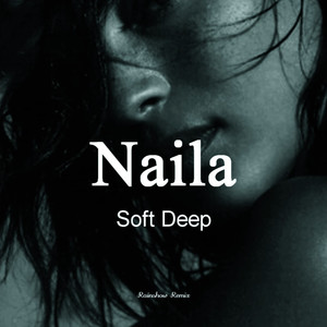 Naila (Rainshow Remix)