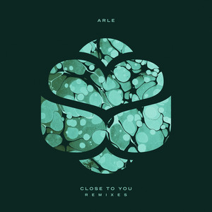 Close To You (Remixes)