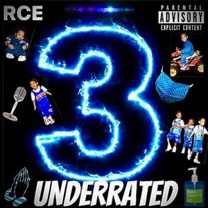 3 Underrated (Explicit)