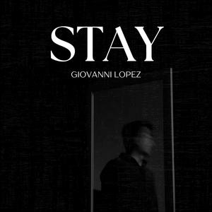 Stay