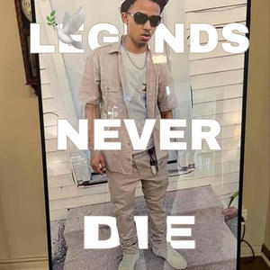 LegendsNeverDie