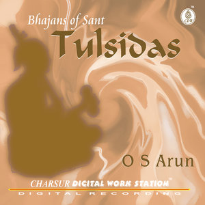 Bhajans Of Sant: Tulsidas