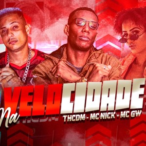 Na Velocidade(feat. MC GW & Mc Nick)(Brega Funk ) (Explicit)