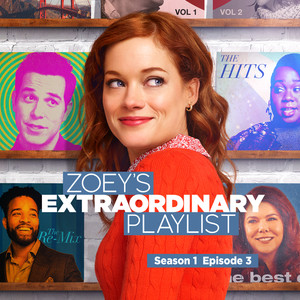 Zoey's Extraordinary Playlist: Season 1, Episode 3 (Music From the Original TV Series) (佐伊的超凡歌单 第一季第3集 原声带)