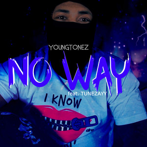 No Way (Explicit)
