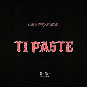 TI PASTE (Explicit)