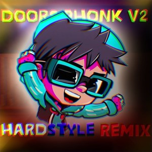 Doors Phonk V2 (Hardstyle Remix)