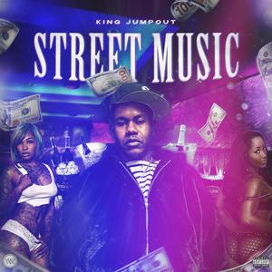 Street Music (Explicit)