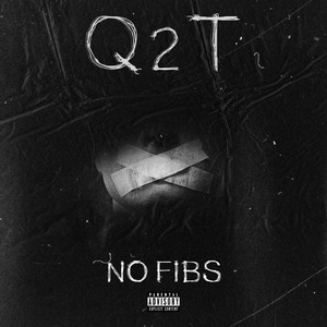 No Fibs (Explicit)