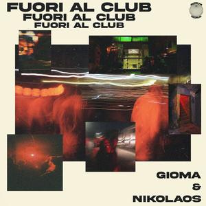 FUORI AL CLUB (Explicit)