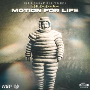 Motion For Life (Explicit)