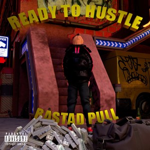 READY TO HUSTLE (Explicit)