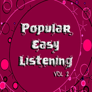 Popular Easy Listening Vol 2