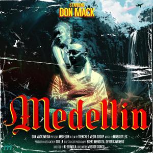 Medellin (Explicit)