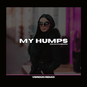 My Humps (Dolce & Gabbana)