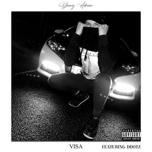 Visa (feat. Ddotz x Dice) [Explicit]