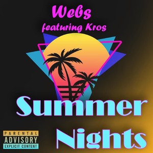 Summer Nights (feat. Kros) (Explicit)