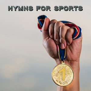 Hymns for Sports