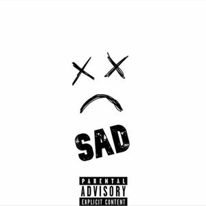 Sad (feat. Dashxts) [Explicit]