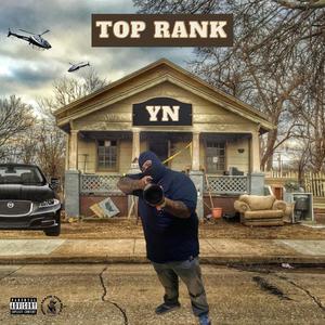 Top Rank (feat. YN) [Explicit]