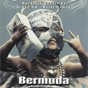 Bermuda (feat. Hoodrich Quebin & Diboy Golden Music) [Explicit]